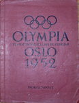 "Olympia Oslo 1952" "VI Winterspiele 14. bis 25. Februar". 1952 год. На немецком языке.