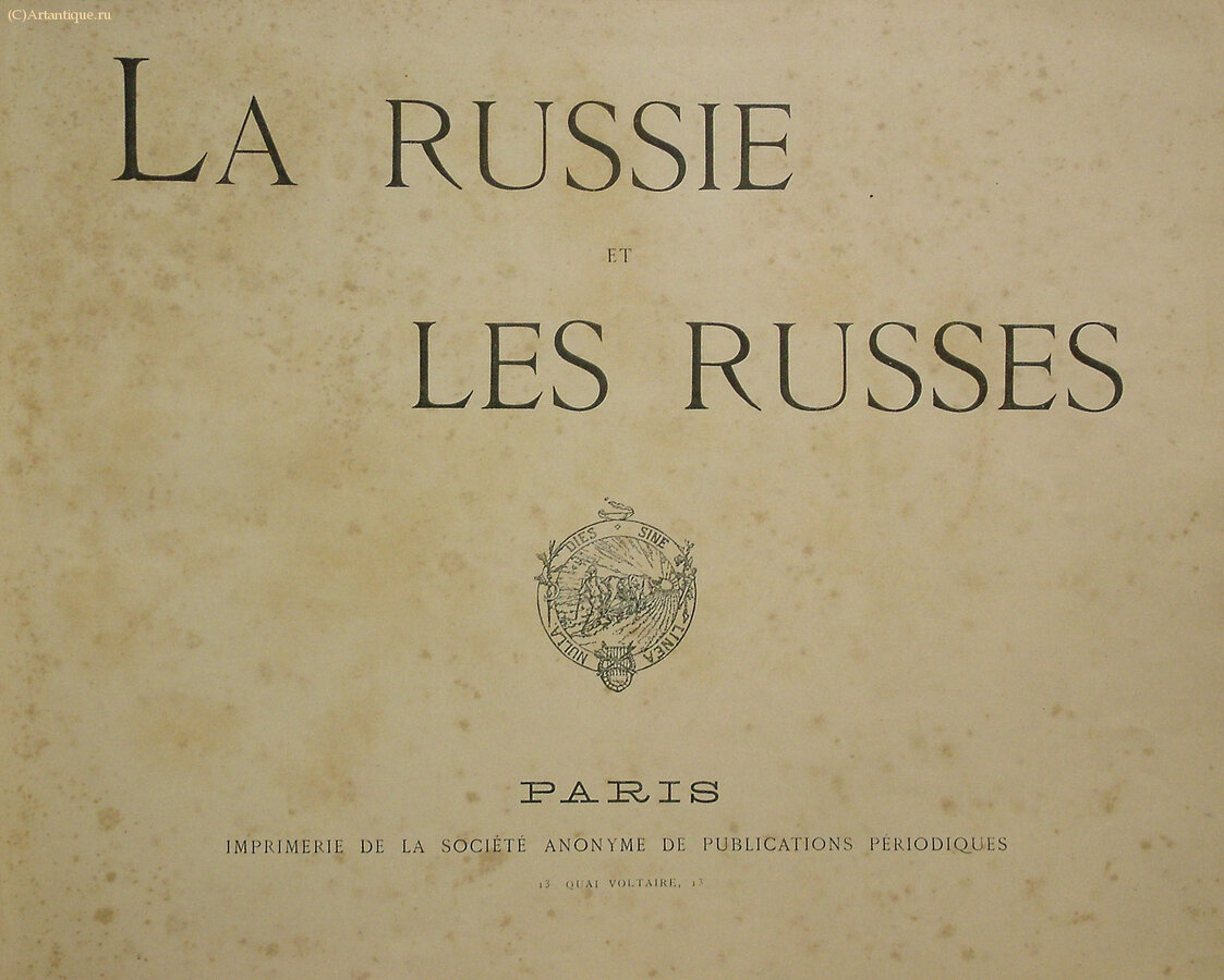 "LA RUSSIE et  LES RUSSES"