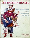 "Les ballets russes" "Serge de Diaghilew et la decoration theatrale". 1955 год. На французском языке.