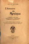 Рутье Гастон Париж. 1895 г. История Мексики. На французском языке.