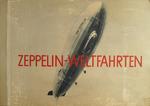 Ferdinand Graf Von Zeppelin "Zeppelin-Weltfahrten" в 2 томах. На немецком языке. 1932-1933 годы.